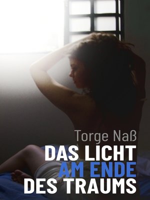 cover image of Das Licht am Ende des Traums